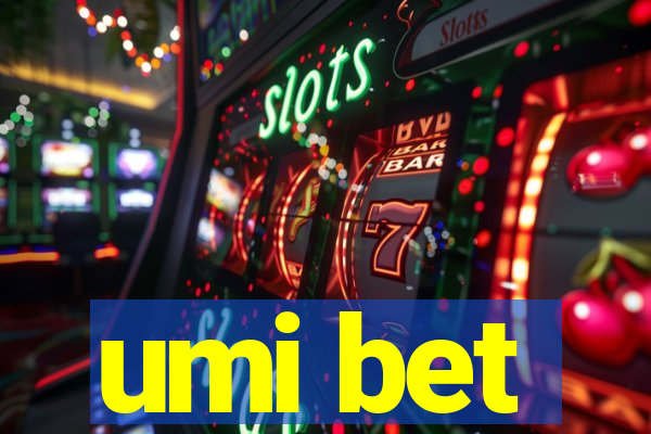 umi bet