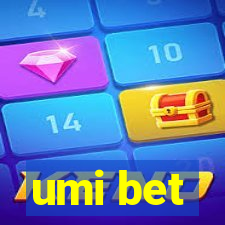 umi bet