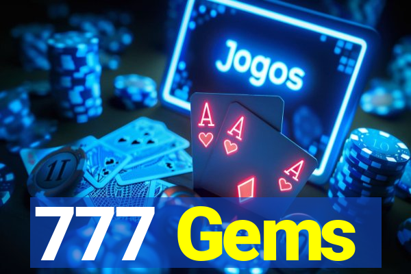 777 Gems