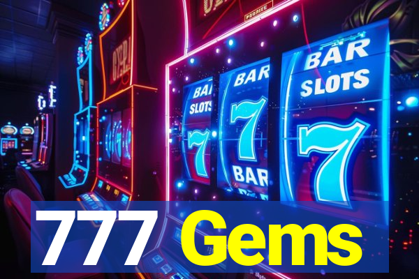 777 Gems