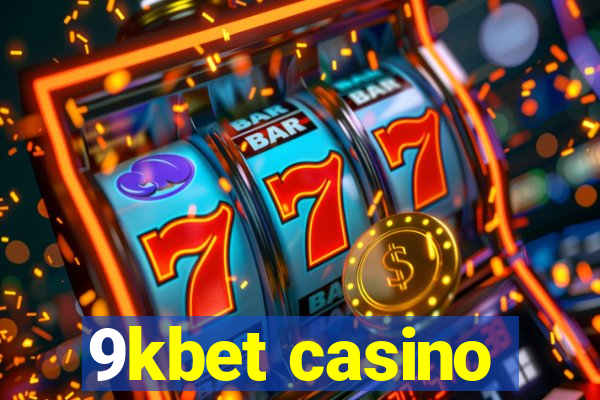 9kbet casino