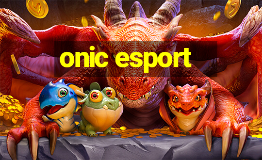 onic esport