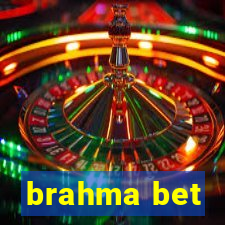 brahma bet