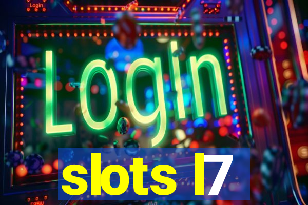 slots l7