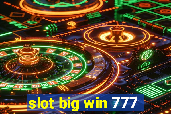 slot big win 777