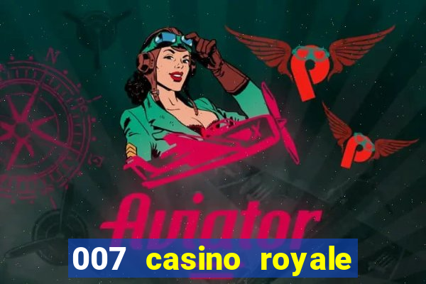 007 casino royale legenda pt