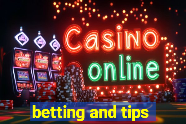 betting and tips