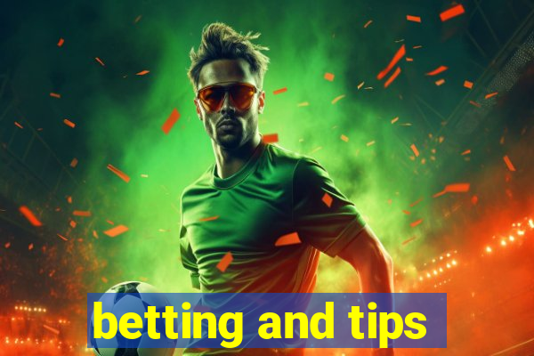 betting and tips