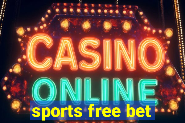 sports free bet