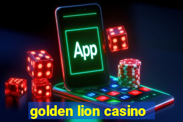 golden lion casino