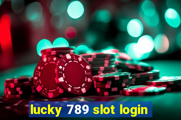 lucky 789 slot login