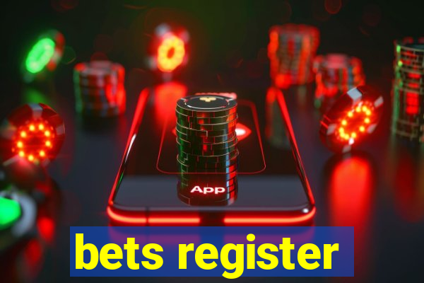 bets register