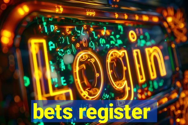 bets register