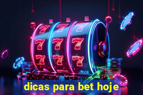 dicas para bet hoje