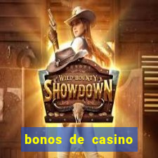 bonos de casino sin deposito