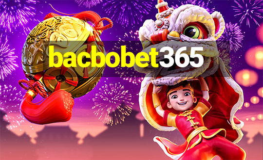 bacbobet365