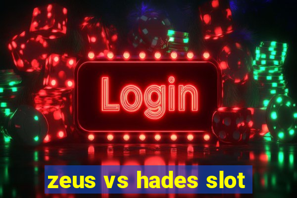 zeus vs hades slot