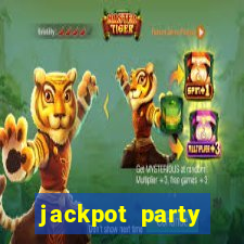 jackpot party casino games