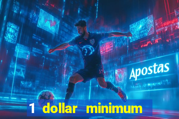 1 dollar minimum deposit casino nz