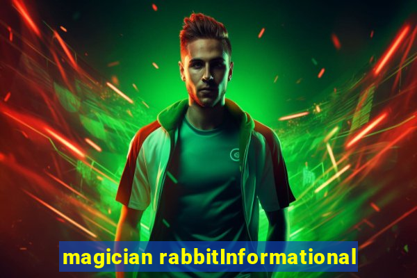 magician rabbitInformational