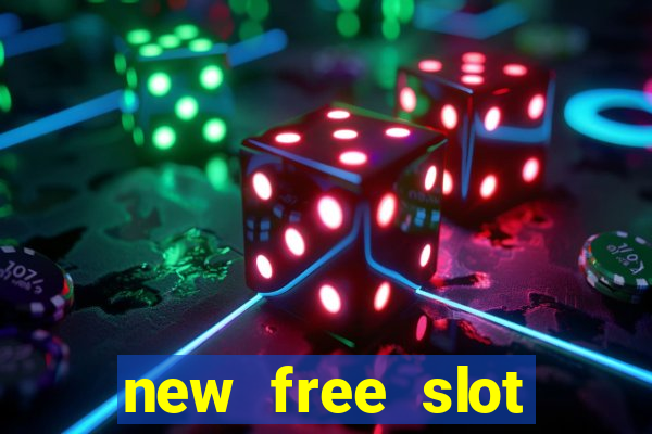 new free slot games online