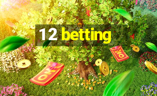 1 2 betting