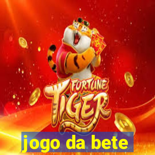 jogo da bete