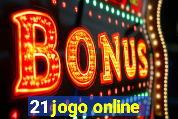 21 jogo online