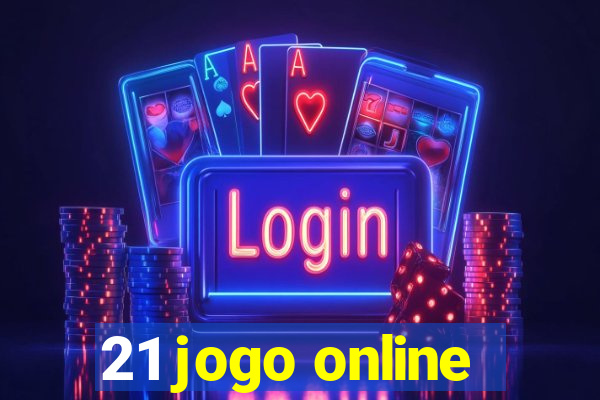 21 jogo online