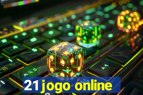 21 jogo online