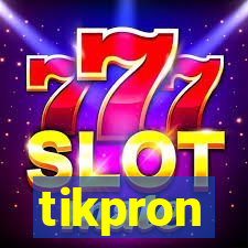 tikpron