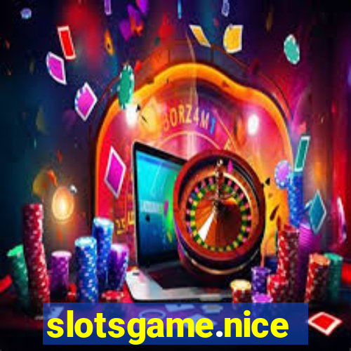 slotsgame.nice