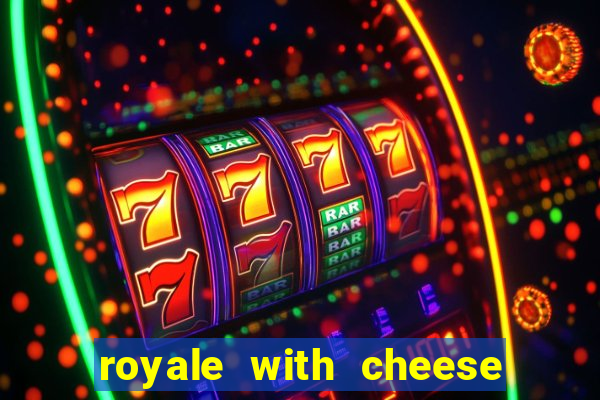 royale with cheese megaways slot free play