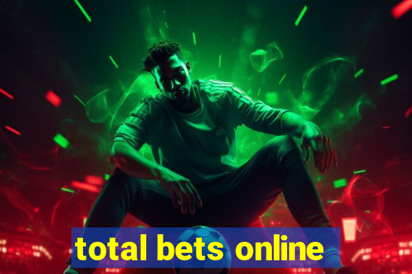 total bets online