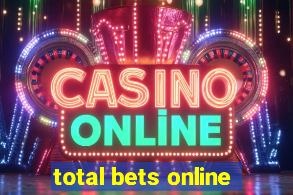 total bets online