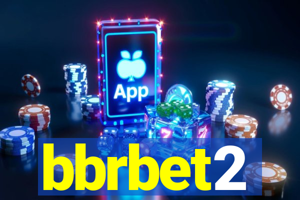 bbrbet2