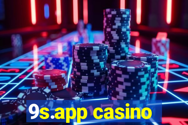 9s.app casino