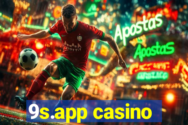 9s.app casino