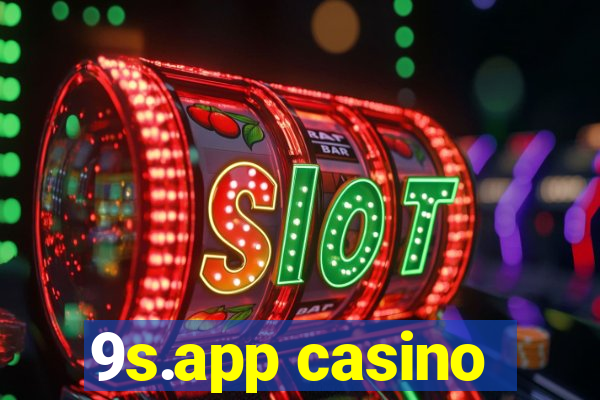 9s.app casino