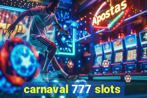 carnaval 777 slots