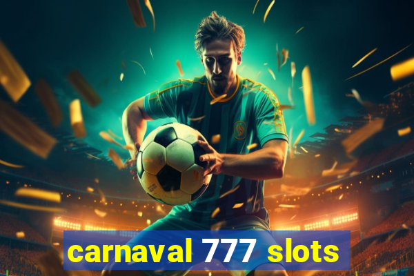 carnaval 777 slots