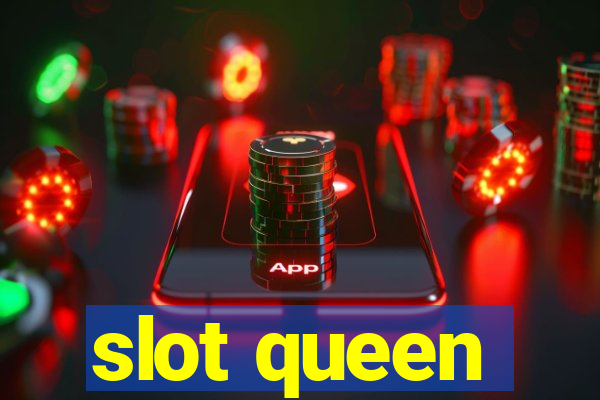 slot queen