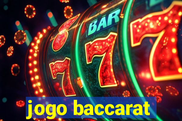 jogo baccarat