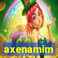 axenamim