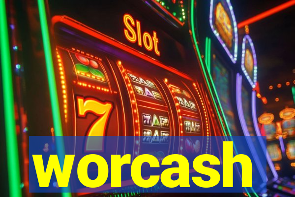 worcash