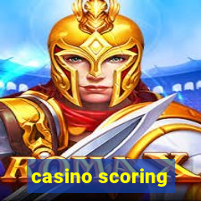 casino scoring