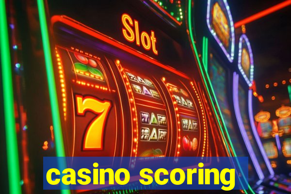 casino scoring