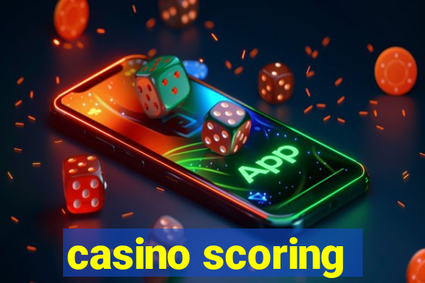 casino scoring