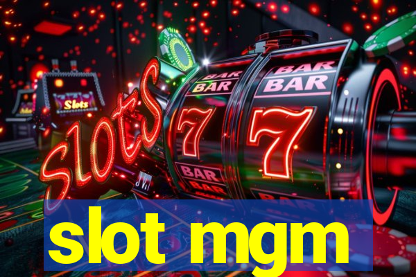 slot mgm