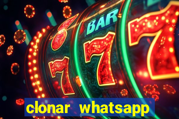 clonar whatsapp pelo email